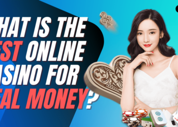 What is The Best Online Casino for Real Money